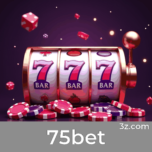 75bet: Seu Cassino Online e Apostas Confiáveis