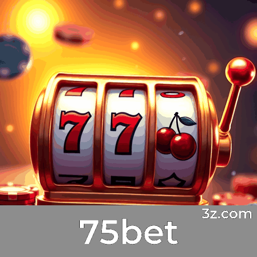 75bet: Seu Cassino Online e Apostas Confiáveis